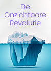 De Onzichtbare Revolutie